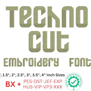 Techno Cut Embroidery Font – Modern Digital Style Machine Embroidery Alphabet in 7 Sizes | BX + 8 File Formats