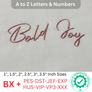 Bold Joy Script Machine Embroidery Font Set, A to Z Letters Machine Embroidery, BX Font Included, Digital Download