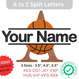 May include: An embroidery design featuring a basketball with the letter "A" formed by the basketball's base. The design includes the text "Your Name" and is available in three sizes: 3.5", 4.5", and 5.5".