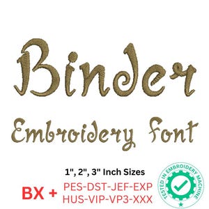 Binder Embroidery Font - Uppercase, Lowercase, Numbers | 1&quot;, 2&quot;, 3&quot; Sizes | BX and 8 Formats | Machine Embroidery Design