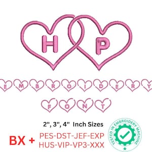 May include: Pink embroidery font design with the letters HP in interlocking hearts. The letters are in a heart shape and the word "Embroidery Font" is spelled out in smaller hearts below. The text "2", "3", "4" Inch Sizes" is below the hearts. The text "BX + PES-DST-JEF-EXP HUS-VIP-VP3-XXX" is below the inch sizes. The text "TESTED IN EMBROIDERY MACHINE" is in a circle with a green checkmark in the center.