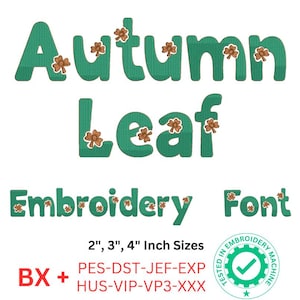 Autumn Leaf Embroidery Font, Beautiful Seasonal Alphabet for Stitching, Fall Alphabet for Machine Embroidery Projects, instant download