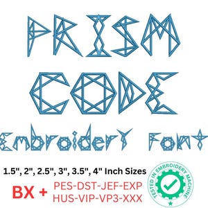 Geometric Prism Code Embroidery Font - Modern Polygonal Alphabet for Unique Tech-Inspired Projects - BX font, 8 Formats