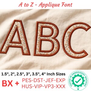 May include: Applique font letters A, B, and C with a floral pattern. The letters are outlined in brown and are on a cream-colored background. The text "A to Z - Applique Font" is at the top. Sizes include 1.5", 2", 2.5", 3", 3.5", and 4" inch sizes.