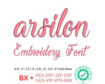 Arsilon Script Embroidery Font | Multiple Sizes from 0.5" to 4" | BX & Machine Formats Included pes, dst, jef, exp, hus, vip, vp3, xxx