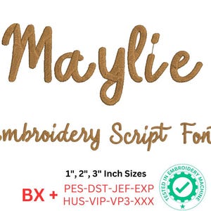 Maylie Embroidery Font - Uppercase, Lowercase | 1&quot;, 2&quot;, 3&quot; Sizes | BX and 8 Formats | Machine Embroidery Design