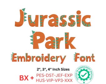 Jurassic Park Embroidery Font – Dinosaur-Themed Machine Embroidery Font – BX and 8 Formats in 2”, 3”, 4” Sizes