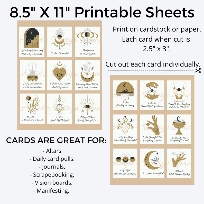 May include: Printable 8.5 x 11 inch sheets of affirmation cards with gold and black illustrations and text. The cards feature positive affirmations such as "I am successful" and "My will is divine". The cards are great for altars, daily card pulls, journals, scrapbooking, vision boards, and manifesting.