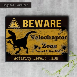 Velociraptor Zone sign, Dinosaur wall art, Dino Lover gift, kids room decor, Raptor wall art, Jurassic Park Jurassic World Inspired Print