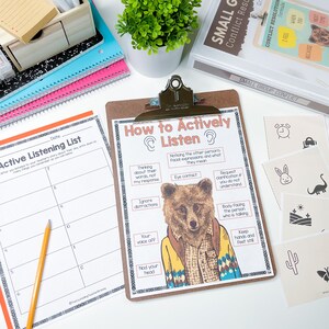 May include: A printable worksheet with a brown bear illustration and text that reads "How to Actively Listen". The worksheet includes tips for active listening, such as making eye contact, ignoring distractions, and nodding your head.