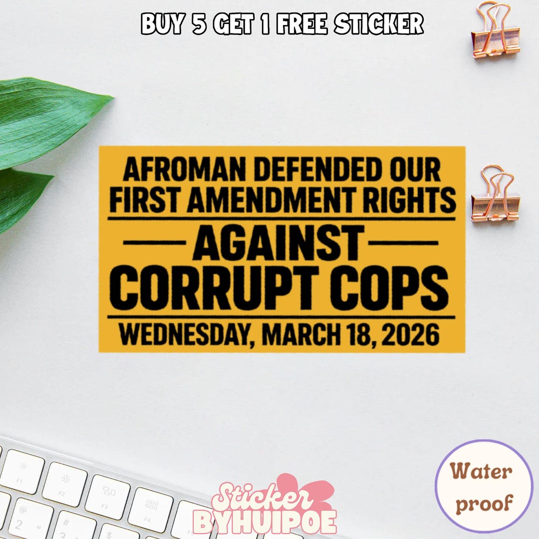 Afroman Sticker, First Amendment Rights Sticker, Protest Sticker ...