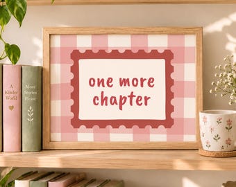 One More Chapter Print | Book Lover Decor | Pink Gingham Reading Nook | Literary Quote Poster | Cozy Library Digital Download