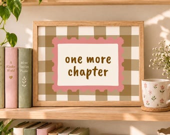One More Chapter Printable Wall Art | Book Lover Reading Nook Poster | Pink Checkered Library Decor | Digital Download