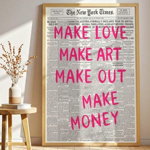 Make Love Make Art Make Out Make Money Typography Print, Trendy Newspaper Print, Digital Download Art, Retro Aesthetic Print, Vintage Poster