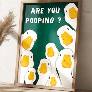 Funny Goose Bathroom Sign Are You Pooping Digital Download Wall Art Farmhouse Animal Bathroom Decor Quirky Toilet Humor Funny Animals Poster