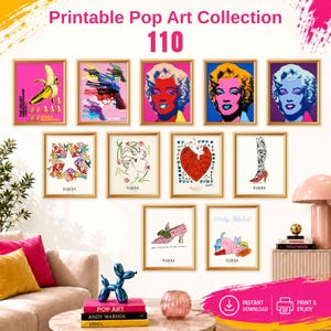 May include: A collection of 110 printable pop art posters featuring iconic imagery including a banana, colorful handguns, portraits of Marilyn Monroe, a star, floral sketches, a red heart, a high heel shoe, and whimsical illustrations with text.