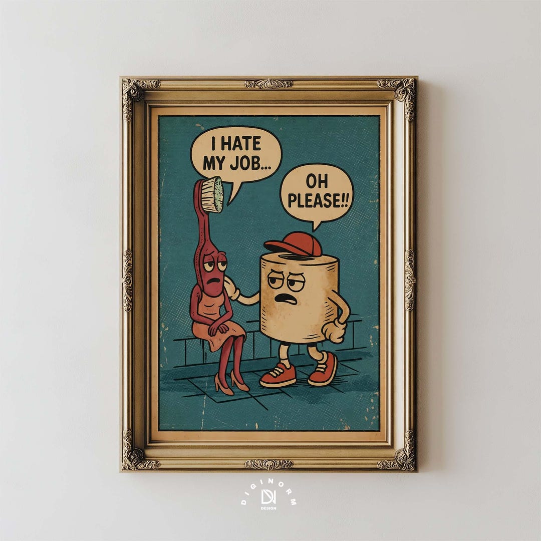 Funny Bathroom Wall Art | Humorous Toilet Paper Poster | Vintage Comic ...