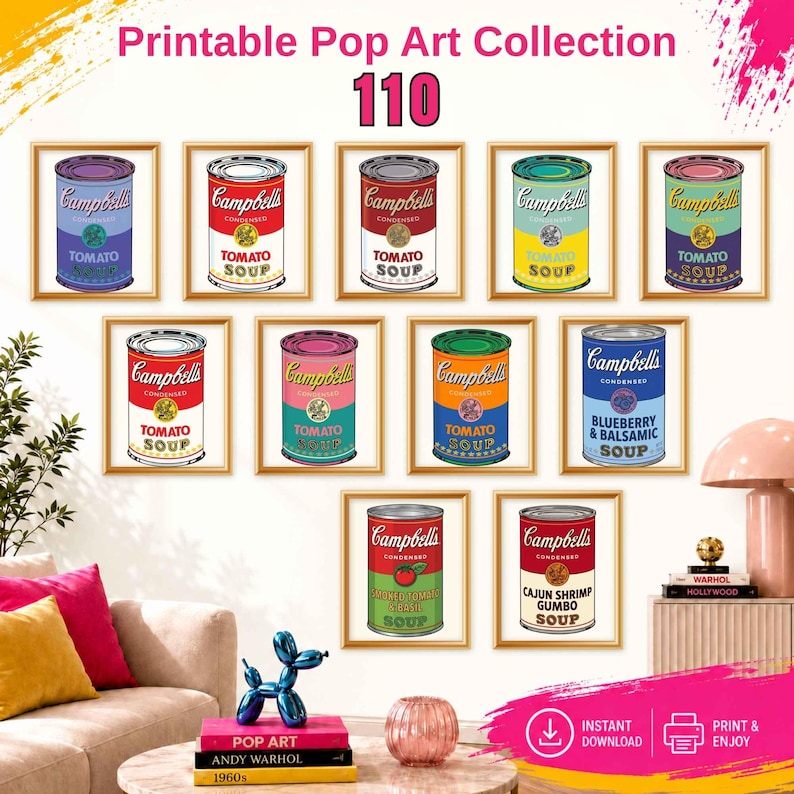 May include: A collection of 110 printable pop art wall prints featuring various Campbell's soup cans in different color schemes, including tomato, blueberry and balsamic, and cajun shrimp gumbo, displayed in gold frames on a white wall.