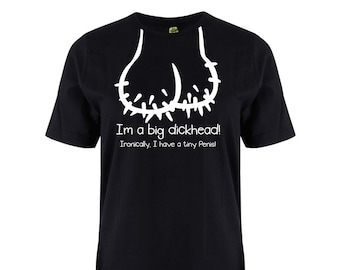 Soy un gran idiota/ camiseta de pene pequeño / camiseta novedosa / regalo divertido para él / camiseta divertida / camiseta de gran idiota