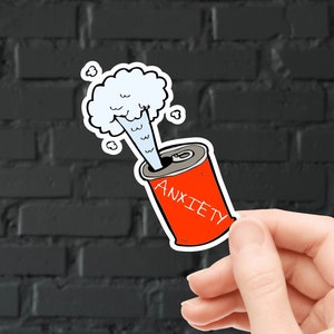 Can of Anxiety sticker |  funny introvert sticker | Saying sticker | laptop sticker, anxiety sticker, Bottle sticker