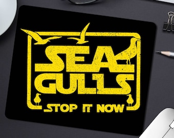 Seagulls Stop It Now - Mouse Mat