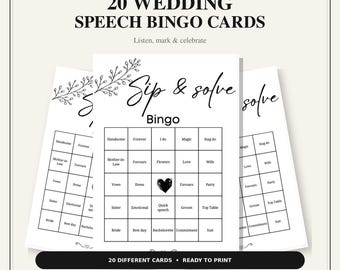 May include: A set of 20 printable wedding speech bingo cards featuring a black and white design with the text "20 Wedding Speech Bingo Cards", "Sip & solve", and "Bingo". The cards include a grid with various wedding-themed words and a heart icon.