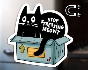 Funny cat fridge magnet - Cute black cat magnet - Cool cat car magnet - Sarcastic locker magnet