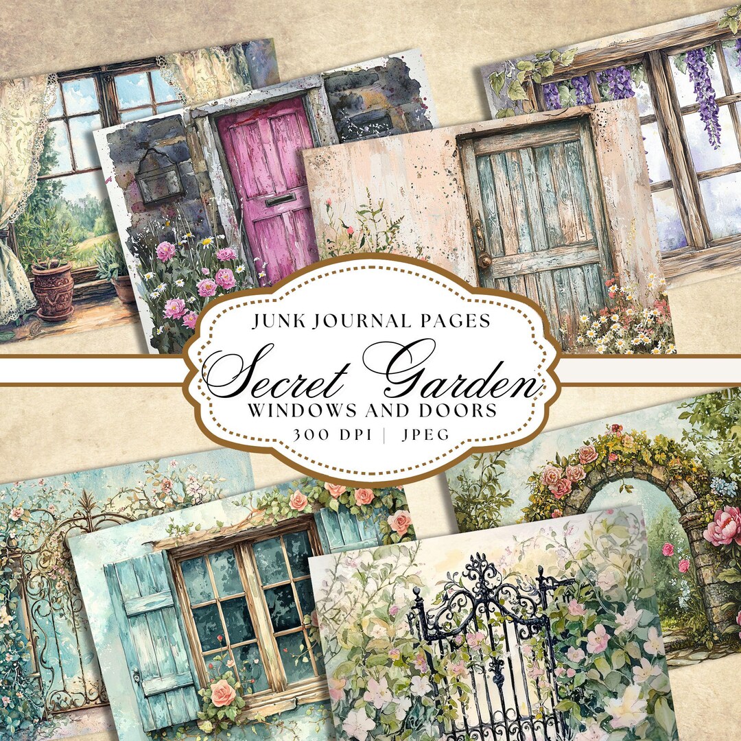 Grunge Secret Garden Junk Journal Pages, Doors & Windows (digital ...