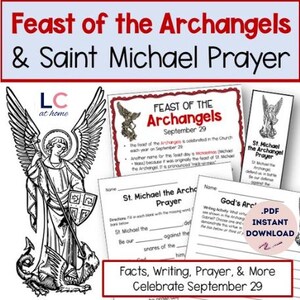 以下が含まれることがあります： 「Feast of the Archangels & Saint Michael Prayer」のテキストを含むグラフィック。聖ミカエルのイラスト、祈りのカード、そして「Facts, Writing, Prayer, & More Celebrate September 29」のテキストが含まれています。