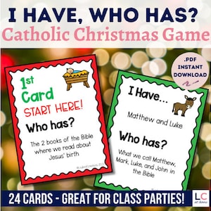 Christmas I Have Who Has Printable Game for Catholic Kids | Scripture Advent Activity | Catholic Christmas Party Game