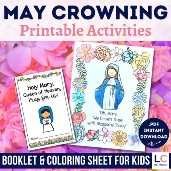 May Crowning Activities and Coloring Sheet for Catholic Kids | Mary Booklet for Children | May Sunday School | Catholic homeschool | Saints