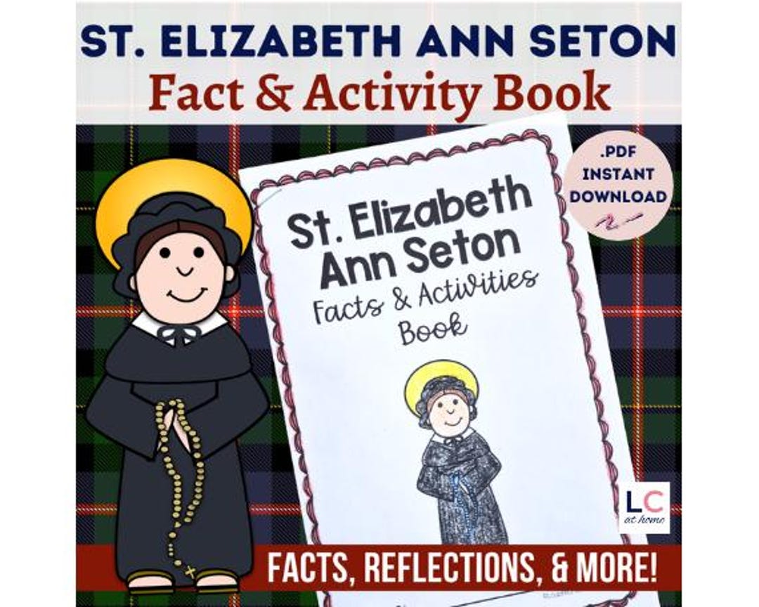 Saint Elizabeth Ann Seton Activity Booklet | Catholic Schools Week ...