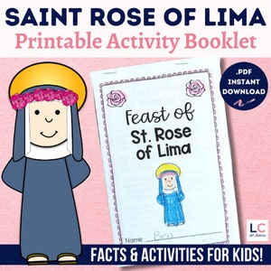 Saint Rose of Lima Printable Activity Booklet for Catholic Kids | St. Rose Facts Prayers and Response Activities | August Saints