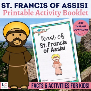 Saint Francis of Assisi Printable Activity Booklet for Catholic Kids | Biography Facts Prayers | Sunday School Activities | 1st 2nd 3rd 4th
