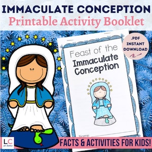 Folleto de actividades imprimible sobre la Fiesta de la Inmaculada Concepción para niños católicos / Datos sobre días santos, oraciones, escritura, colorear, dibujar y actividades