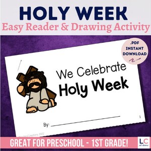 May include: A printable worksheet for preschool and first grade students. The worksheet features a black and white illustration of Jesus carrying a cross. The text "We Celebrate Holy Week" is written in black text on a white background.