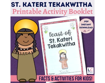 Saint Kateri Tekakwitha Printable Activity Booklet for Catholic Kids | St Kateri Facts Prayers Writing and Drawing | Native American Saints
