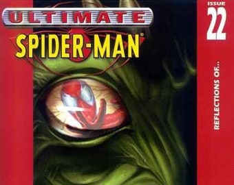 Ultimate Spider-Man Marvel Comics Vol.1 Issue 22 Reflections of...