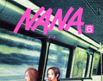 NANA Vol 6 by Ai YAZAWA (1st edition) (Japanese version)