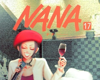 NANA Vol 17 by Ai YAZAWA (1st edition) (Japanese version)