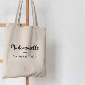 Tote Bag "Mademoiselle will say Yes" - Bachelorette Party & Wedding