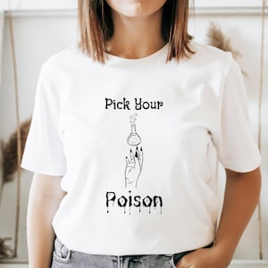 Pick Your Poison Unisex Jersey Short Sleeve Tee