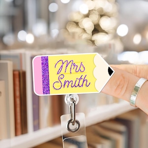 Custom Pencil Teacher Name Badge Reel, Custom Teacher Badge Reel, Personalized Pencil ID Holder, Cute Gift for Educators, Nurse or Staff