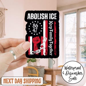 NHUY Abolish ICe Keep Family Together Anti Trump Sticker/Car Magnet, Protect Due Process Sticker Anti Trump, Anti Fascism, Human Rights