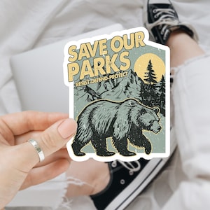 Save Our Parks Anti Trump Car Magnet/Sticker, Resist Bear Anti Trump Car Magnet, Anti-Trump, Environmental Protection, Save Wildlife