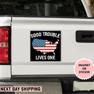 Good Trouble Lives On America Map Aufkleber/Automagnet, Anti-Trumpf-Aufkleber, Widerstands-Aufkleber, Mensch-Rechte-Aufkleber, politischen