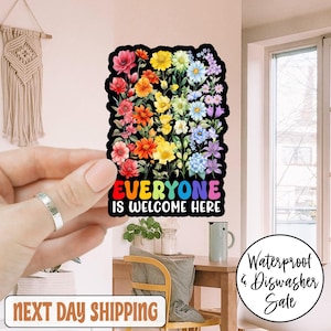 Everyone Is Welcome Here Sticker/Car Magnet, LGBTQ Support Sticker, Human Rights Sticker, More Pride Less Prejudice Sticker, Proud Ally