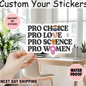 Pro Choice Women Rights Feminist Sticker/Car Magnet, LGBTQ Equal Rights,  Womens Rights, Roe v Wade Sticker, Women Rights, Equal Rights