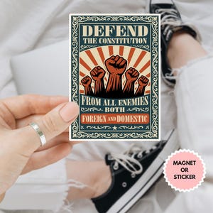 Defend the Constitution Anti Trump Car Magnet/Sticker, Protest Sticker Fight Fascism Impeach Trump Due Process Liberty and Justice for All