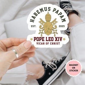 Adesivo/magnete per auto "Habemus Papam" di Papa Leone XIV, adesivo cattolico per il nuovo Papa, regalo per il Conclave in Vaticano, adesivo per l'elezione papale, adesivo per la fede